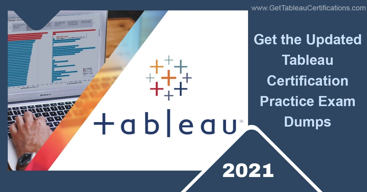 Get-the-Updated-Tableau-Certification-Practice-Exam-Dumps